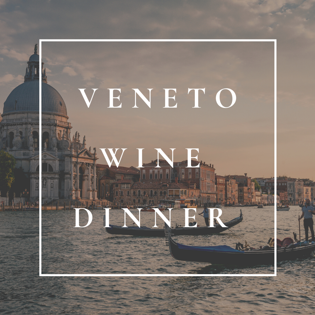 May Wine Dinner: Veneto