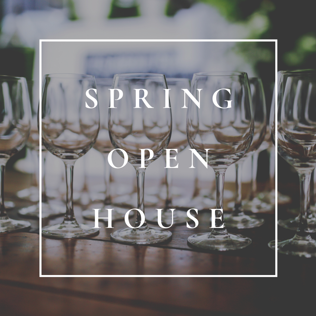 Spring Open House: Taste & Enjoy 25+ Wines