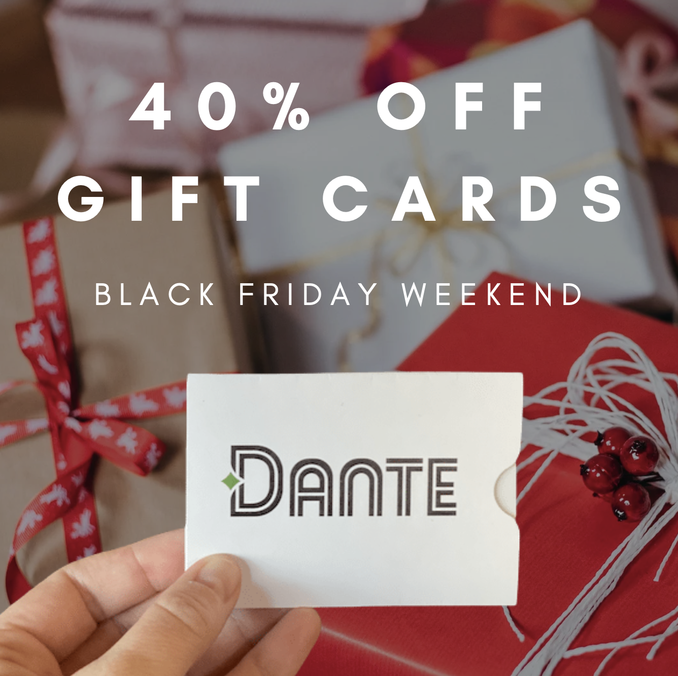 40% OFF GIFT CARDS