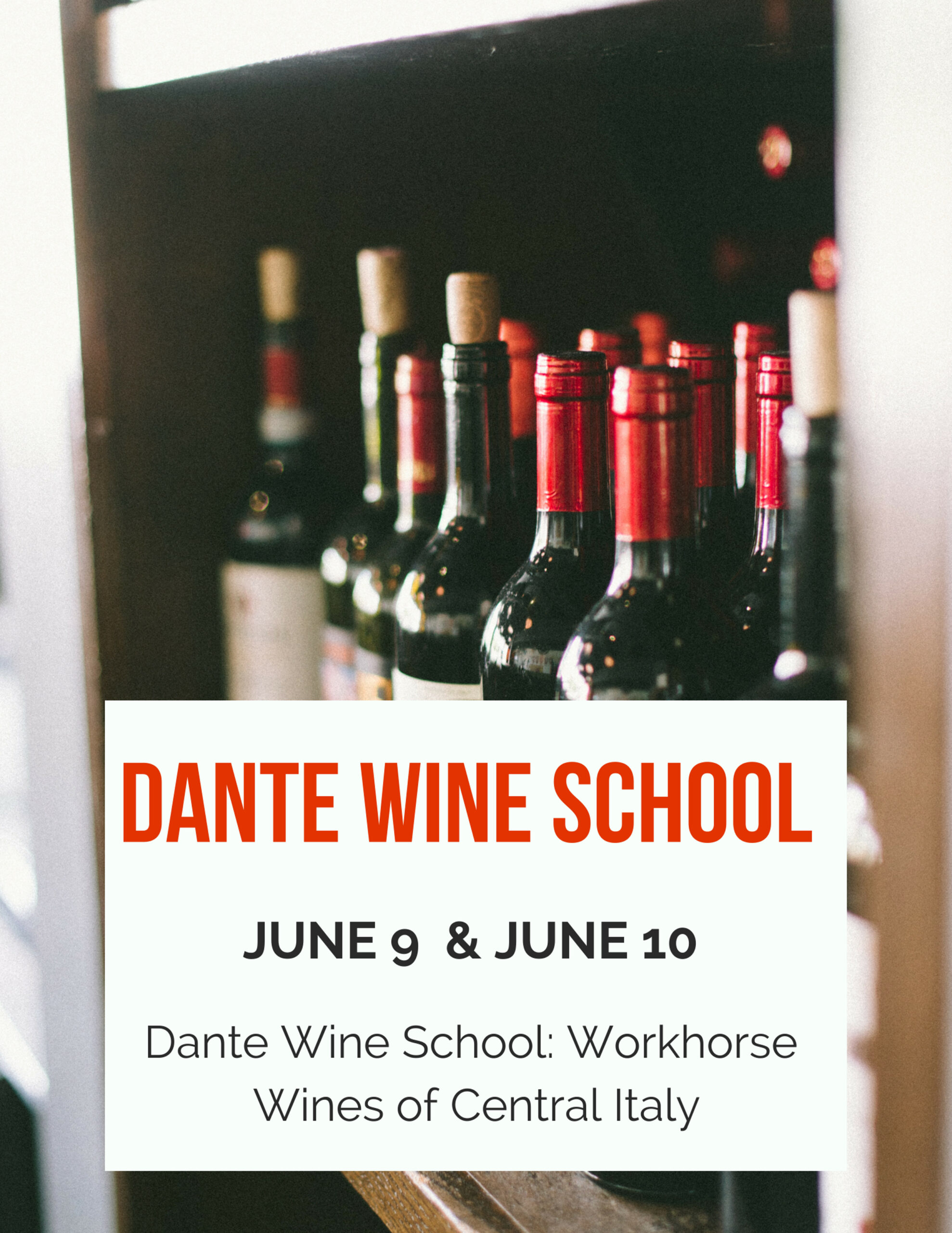 June Dante Wine School: Workhorse Wines of Central Italy
